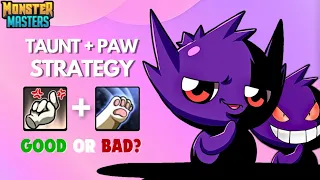 Trying TAUNT PAW STRATEGY | MONSTER MASTERS