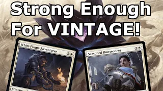 Yes, even in VINTAGE!  Mono White Initiative Stompy / Dungeon Stompy MTG