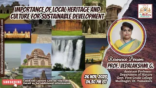 Importance of Local Heritage and Culture for Sustainable Development - Prof. Vedalakshmi G