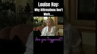 Louise Hay Breaks Down Why Affirmations Don't Work For You | LAW OF ASSUMPTION #lawofattraction