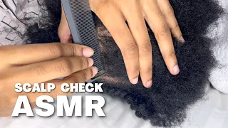 30MIN ASMR scalp check | Type 4 Natural HAIR💆🏽‍♀️ | *blue yeti mic testing*