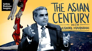 The Asian century with Kishore Mahbubani