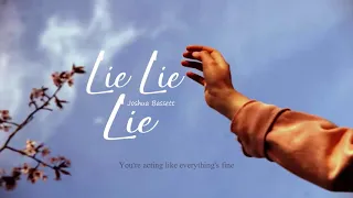 Vietsub | Lie Lie Lie - Joshua Bassett | Lyrics Video