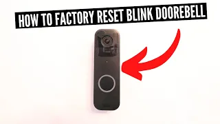 How To Factory Reset Blink Doorbell