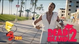 Dead Island 2 (PS4) E3 2014 Announce Trailer