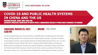 Global Health Seminar - COVID-19 and Public Health Systems in China and the U.S.