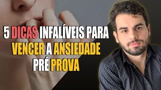 Como Controlar a Ansiedade Pré-Prova? 5 DICAS INFALÍVEIS para Concurso