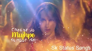 Status Song : DILBAR  | Satyameva Jayate | John Abraham, Nora Fatehi,Neha Kakkar,