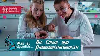 Was ist eigentlich ... Bio-,  Chemie-  und Pharmaingenieurwesen? | Studieren an der TU Braunschweig