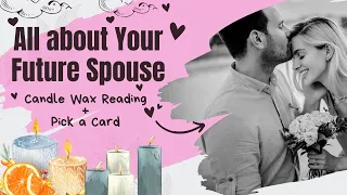 Who Is Your Future Spouse?💖All About Them and Your Relationship💖Candle wax Reading💖Pick a Card 💖