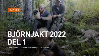 Björnjakt 2022 del 1