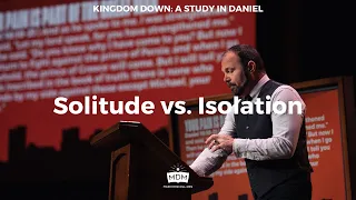 Solitude vs  Isolation