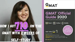 HOW I GOT 700+ ON GMAT IN 2 WEEKS OF STUDYING | My GMAT Self-Study Plan
