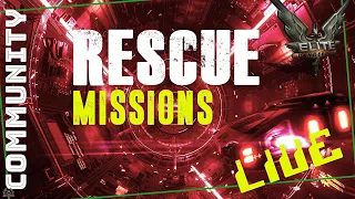 Elite Dangerous - Rescue Community Goal Live