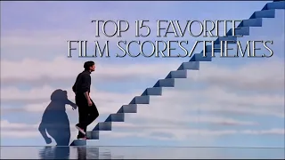 My Top 15 Favorite Film Scores/Themes of All Time