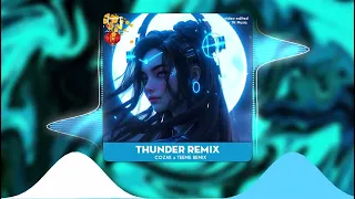 Thunder Remix - (Cozak x Teeme Remix) || Nhạc Hot TikTok Remix Mới Nhất 2024