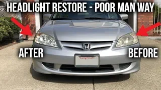 How to Restore Headlights – Poor Man’s Way (Using Household Products)