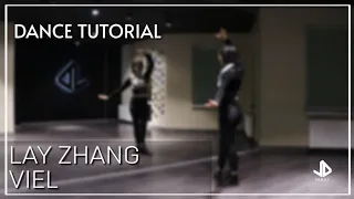 LAY ZHANG - VEIL Dance Tutorial Русский Туториал