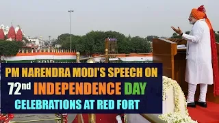 PM Narendra Modi's Speech on 72nd Independence Day Celebration at Red Fort