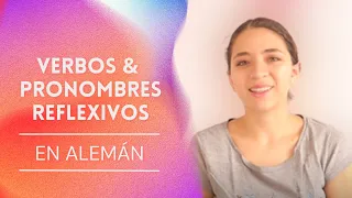 ALEMÁN - VERBOS Y PRONOMBRES REFLEXIVOS