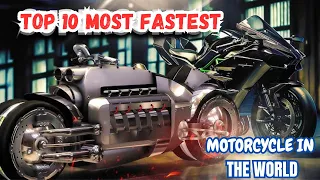 Top 10 Most Fastest Motorcycle In The World 2024