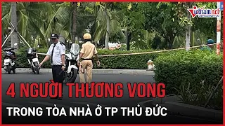 TPHCM: Phát hiện 4 người thương vong tại tòa nhà ở TP Thủ Đức | Báo VietNamNet