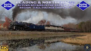 Reading & Northern 425 [R&N #425]: Autumn Affairs in the Anthracite Region - Fall Foliage Trips 2021
