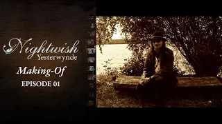 Nightwish - Yesterwynde (Making Of Documentary Part 1)