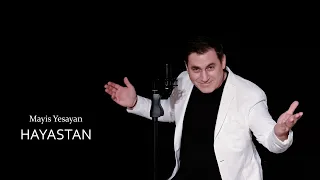 Hayastan - Mayis YESAYAN // New 2024