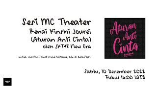 MC Lengkap Aturan Anti Cinta (RKJ) - 10 Desember 2022 (TANPA LAGU)