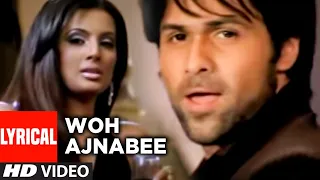 Woh Ajnabee Lyrical Video Song | The Train | Emraan Hashmi, Sayali Bhagat | Mithoon, Shilpa Rao