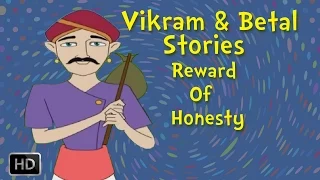 Vikram and Betal -  Reward of Honesty - Stories for Children