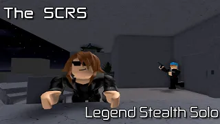 The SCRS - Legend Stealth Solo (No Kills) [Roblox: Entry Point]