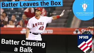 Batter Causing a Balk - What to call in NFHS Rules