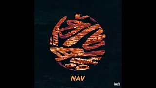 NAV (ft The Weeknd) - Some Way Rework (prod.toxikwa$te)