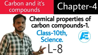 Chapter-4,Carbon and it's compounds, Chemical properties of carbon compounds-1, class-10th.