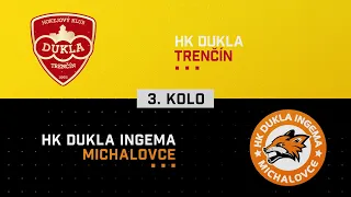 3.kolo kvalifikácie Dukla Trenčín - HK Dukla INGEMA Michalovce HIGHLIGHTS