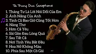 Tuyển Tập Ca Khúc Nhạc Trẻ Hay Nhất - Saxophone Tạ Trung Đức
