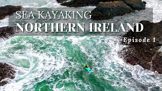 Sea Kayaking Northern Ireland - Rough Water on the Causeway Coast E1