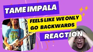 Tame Impala, Feels like we only go backwards, CANADIAN REACTS