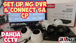 Paano mag set up ng dahua DVR & mag connect sa cellphone | Dahua CCTV cameras