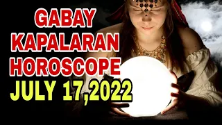 GABAY KAPALARAN HOROSCOPE JULY 17,2022 KALUSUGAN, PAG-IBIG AT DATUNG-APPLE PAGUIO7