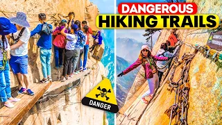 World's 10 Most Dangerous Hiking Trails⚠️⚠️⚠️