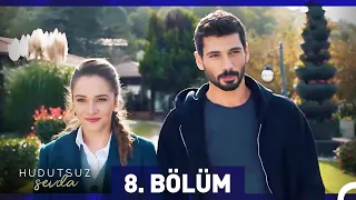 Hudutsuz Sevda 8. Bölüm