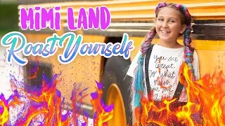 ROAST YOURSELF CHALLENGE - MIMI LAND 💜 Dirigido por Lola Land