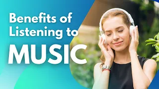 8 Benefits of Listening to Music | Tips For Life ESL