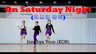 On Saturday Night (토요일 밤에) Linedance demo Beginner @ARADONG linedance