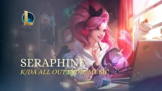 Seraphine Passive Music (K/DA ALL OUT INDIE)