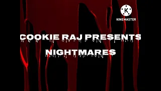 (FAKE) Cookie RaJ Presents Nightmares/Playhouse Disney Original (666)