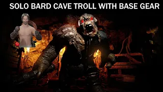 Solo Cave Troll as Base Bard